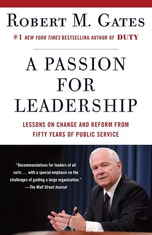 A Passion for Leadership: Lessons on Change and Reform from Fifty Years of Public Service image number 0