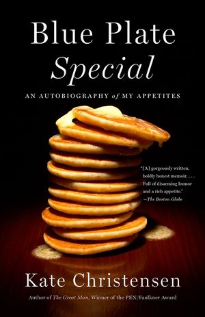 Blue Plate Special: An Autobiography of My Appetites image number 0