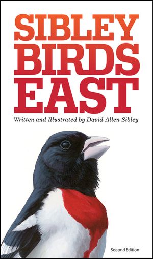 The Sibley Field Guide to Birds of Eastern North America image number 0
