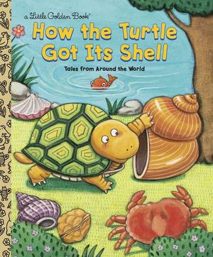 How the Turtle Got Its Shell image number 0