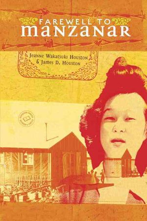 Farewell to Manzanar : Includes Reader's Guide image number 0