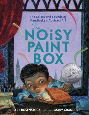The Noisy Paint Box: The Colors and Sounds of Kandinsky's Abstract Art image number 0