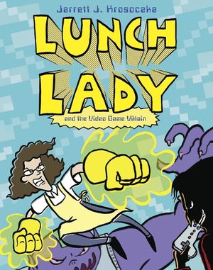 Lunch Lady and the Video Game Villain image number 0