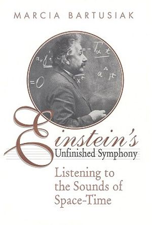 Einstein's Unfinished Symphony: Listening to the Sounds of Space-Time image number 0