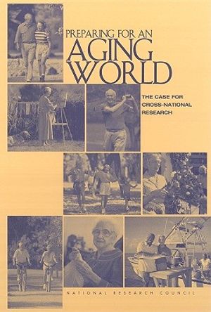 Preparing for an Aging World: The Case for Cross-National Research image number 0