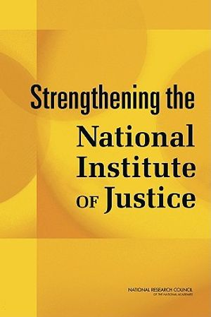 Strengthening the National Institute of Justice image number 0