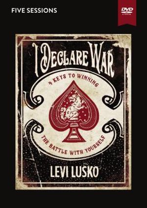 I Declare War Video Study: Four Keys to Winning the Battle with Yourself image number 0