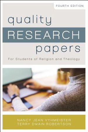 Quality Research Papers: For Students of Religion and Theology image number 0