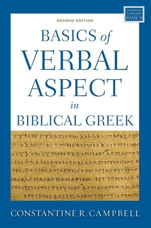 Basics of Verbal Aspect in Biblical Greek: Second Edition image number 0