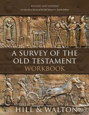 A Survey of the Old Testament Workbook: Revised and Updated image number 0