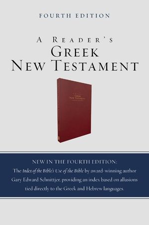 A Reader's Greek New Testament: Fourth Edition image number 0