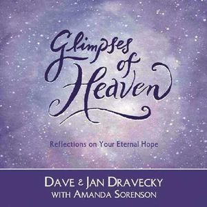 Glimpses of Heaven: Reflections on Your Eternal Hope image number 0