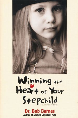 Winning the Heart of Your Stepchild image number 0