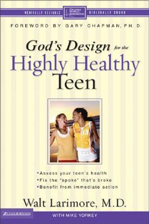 God's Design for the Highly Healthy Teen image number 0