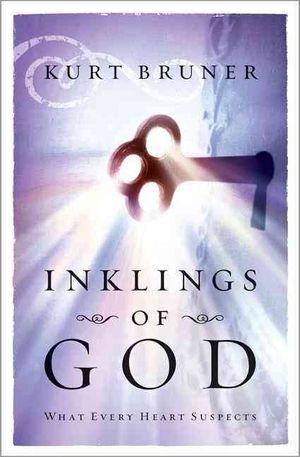 Inklings of God: What Every Heart Suspects image number 0