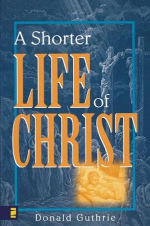 A Shorter Life of Christ image number 0