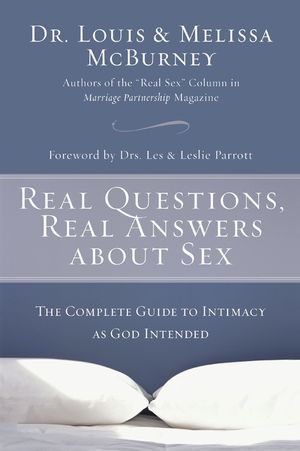 Real Questions, Real Answers about Sex: The Complete Guide to Intimacy as God Intended image number 0