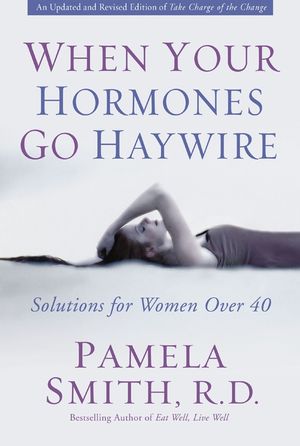 When Your Hormones Go Haywire: Solutions for Women Over 40 image number 0