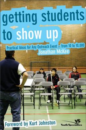 Getting Students to Show Up: Practical Ideas for Any Outreach Event---From 10 to 10,000 image number 0