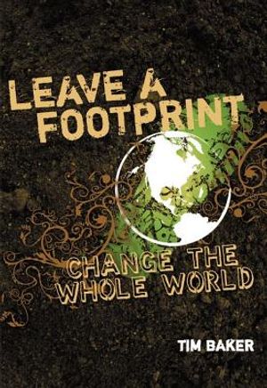 Leave a Footprint - Change the Whole World image number 0