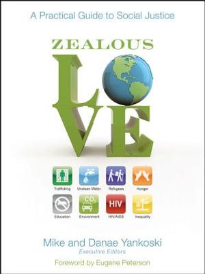 Zealous Love: A Practical Guide to Social Justice image number 0