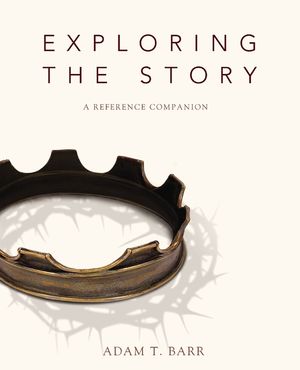 Exploring the Story: A Reference Companion image number 0