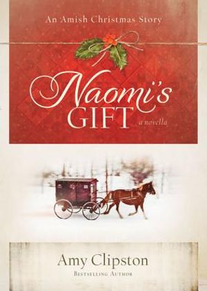 Naomi's Gift: An Amish Christmas Story image number 0