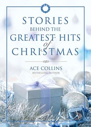 Stories Behind the Greatest Hits of Christmas image number 0