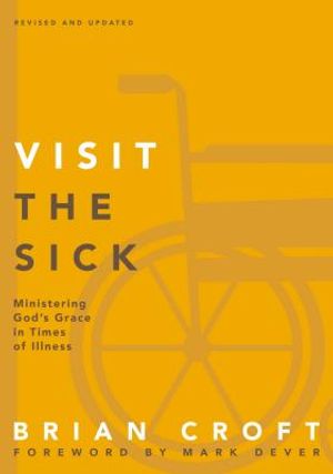 Visit the Sick Softcover image number 0