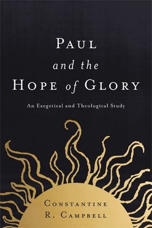 Paul and the Hope of Glory: An Exegetical and Theological Study image number 0