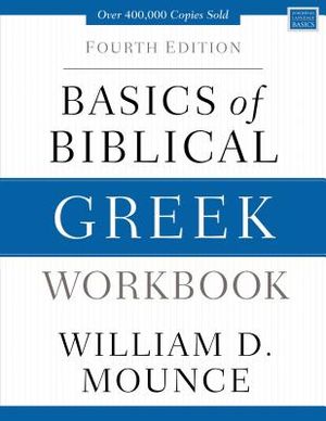 Basics of Biblical Greek Workbook: Fourth Edition image number 0