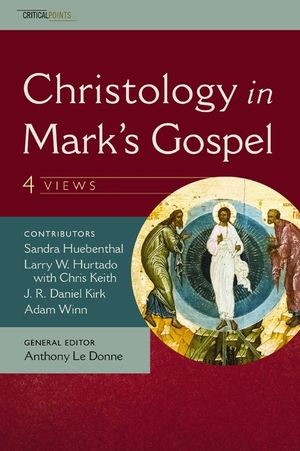 Christology in Mark's Gospel: Four Views image number 0
