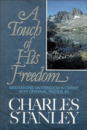 A Touch of His Freedom: Meditations on Freedom in Christ image number 0