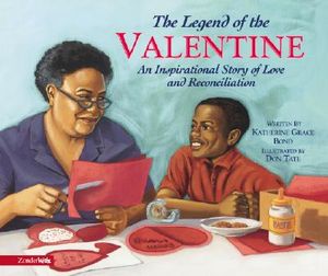 The Legend of the Valentine: An Inspirational Story of Love and Reconciliation image number 0