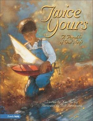 Pathways: Grade 2 Twice Yours: A Parable of God's Gift Trade Book image number 0