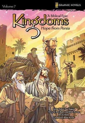Kingdoms: A Biblical Epic 7 : Hope from Persia image number 0