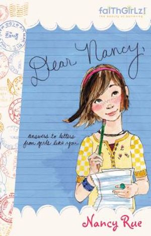 Dear Nancy: Answers to Letters from Girls Like You image number 0