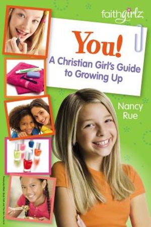 You! a Christian Girl's Guide to Growing Up image number 0
