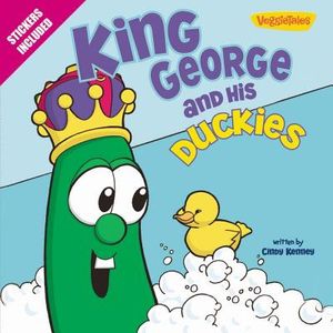 King George and His Duckies / VeggieTales: Stickers Included! image number 0