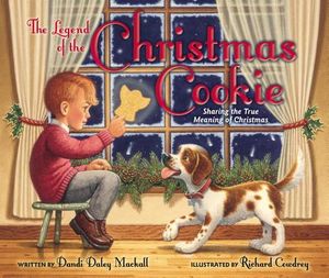 The Legend of the Christmas Cookie: Sharing the True Meaning of Christmas image number 0