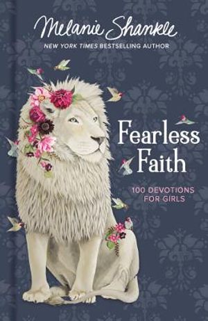 Fearless Faith: 100 Devotions for Girls image number 0