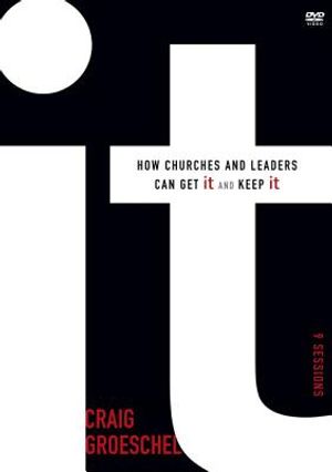 It Video Study: How Churches and Leaders Can Get It and Keep It image number 0