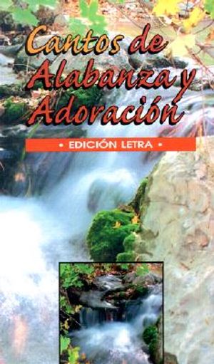 Cantos de Alabanza y Adoracion = Songs of Praise and Worship image number 0