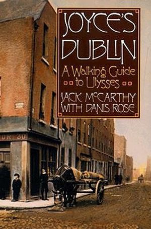 Joyce's Dublin: A Walking Guide to Ulysses image number 0