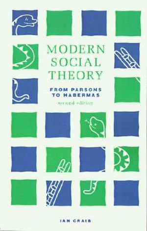Modern Social Theory: From Parsons to Habermas image number 0