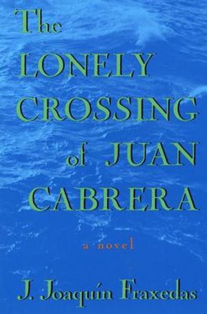 The Lonely Crossing of Juan Cabrera image number 0