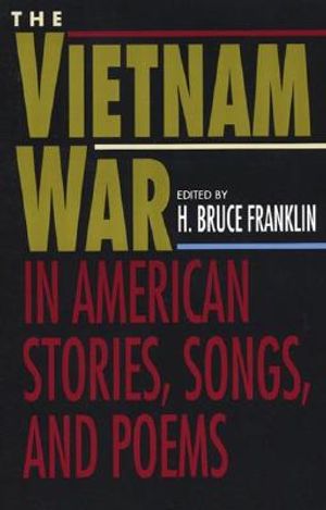 The Vietnam War in American Stories, Songs, and Poems image number 0