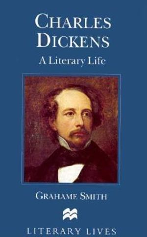 Charles Dickens: A Literary Life image number 0