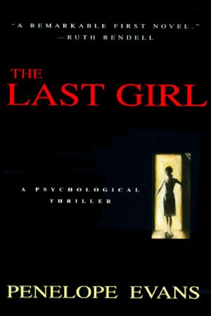 The Last Girl: A Psychological Thriller image number 0