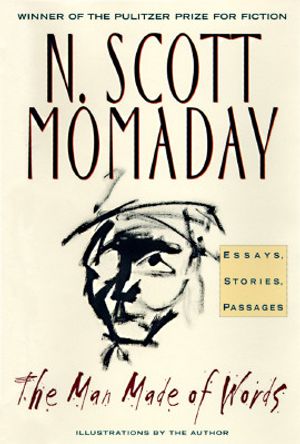 The Man Made of Words: Essays, Stories, Passages image number 0